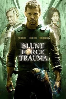 The Effects of Blunt Force Trauma