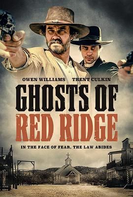 红岭幽灵 Ghosts of Red Ridge