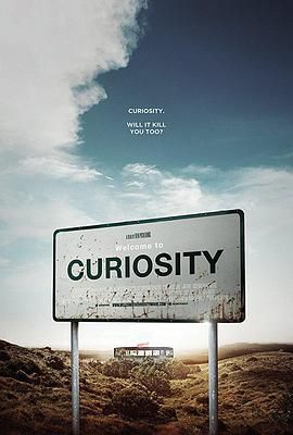 Curiosity Kills / 好奇害死你