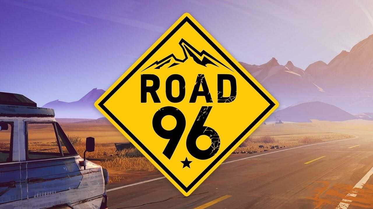 PC独立冒险游戏《九十六号公路 Road 96 v1.0.3》 16.7GB