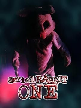 连环兔子杀手2 Serial Rabbit One